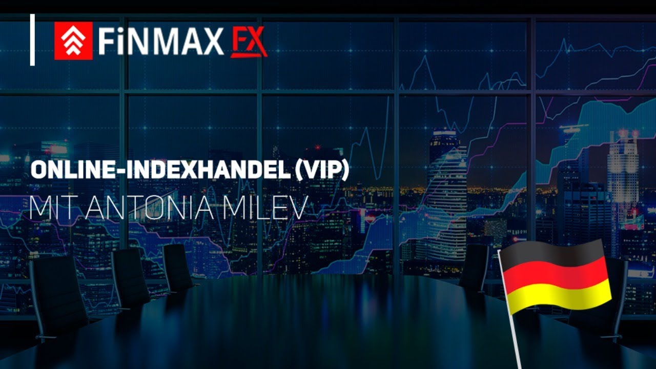 Finmax Online-Indexhandel (VIP) | FinmaxFX | Finmaxfx.com | Finmax.com ...
