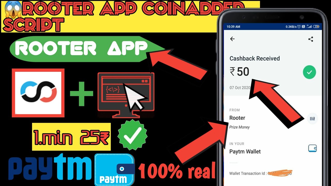 😱Rooter APP COINADDER SCRIPT||UNLIMITED PAYTM CASH||ADD UNLIMITED COINS IN ROOTER APP