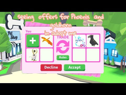 Seeing People S Offer For New Phoenix And Goldhorn In Adopt Me Youtube