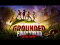GROUNDED: FULLY YOKED -  BROODMOTHER BATTLE [Ep29] (No Commentary)