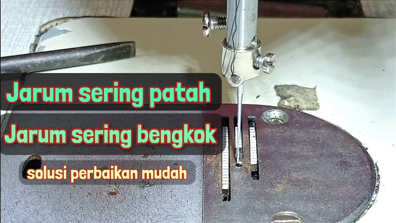 sering patah jarum