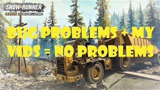 SNOWRUNNER Flooded Foothills BUG FIXED!!!
