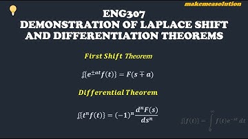 3: Demonstrating Laplace Transform First Shift Theorem and Differentiation Theorem  with Examples