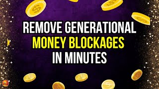 Remove Generational Money Blockages With This Powerful Prayer - 432 Hz