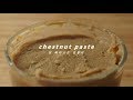 밤 페이스트 l How to make chestnut paste l マロンペースト l 마호가니 키친
