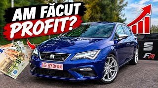 Seat Leon Vândut Dupa 2 Luni Am Făcut Profit?