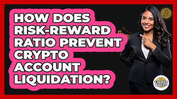 How Does Risk-reward Ratio Prevent Crypto Account Liquidation? - CryptoBasics360.com