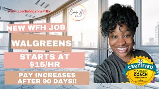NEW WFH JOB | Walgreens | Pay $15/hr | Coach AB LLC #wfhjobs #remotejobs #hiringnow