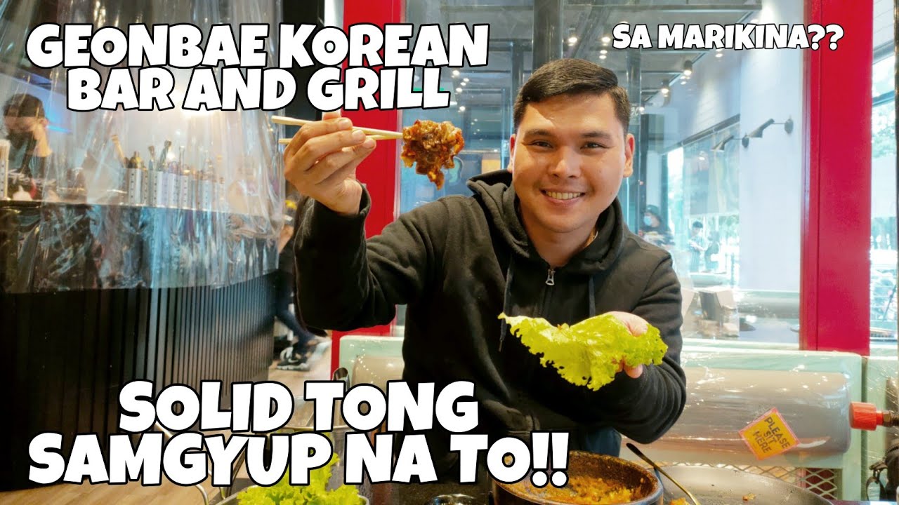 GEONBAE Modern Korean bar and grill || Marikina branch