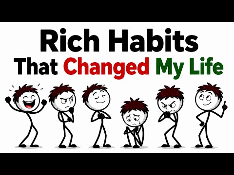 7 Rich Habits That Changed My Life - YouTube