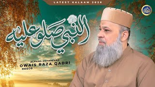 Al Nabi Sallu Alaih - Arabic Nasheed- Owais Raza Qadri - 2026