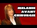 Mlanie  melaa   avant chirurgie