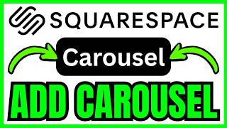 How To ADD CAROUSEL In Squarespace (QUICK &amp; EASY) 2026
