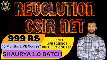 SHAURYA 1.0 BATCH | CSIR NET LIFE SCIENCE LIVE COURSE 999 Rs | Entire Syllabus | By Shantanu Kolhe