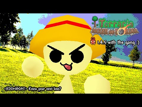 Terraria 1.4.5 - Your next line is...