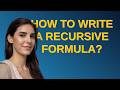 Mathematica: How to write a recursive formula?