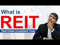 What is REIT? REIT क्या होता है? Real Estate Investment Trust Explained in Hindi