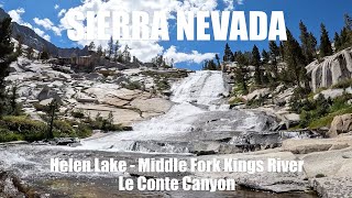 Sierra backpacking: Helen Lake, Middle Fork Kings River, Le Conte Canyon