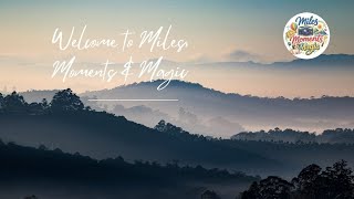Welcome To Miles, Moments Magic