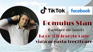 Romulus Stan La Ce-Ți Folosește Oare Viața Aceasta Trecătoare Cover Live 2023