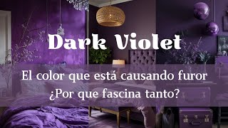 La tendencia irresistible del 2025 decoración de interiores  Dark Violet violeta oscuro