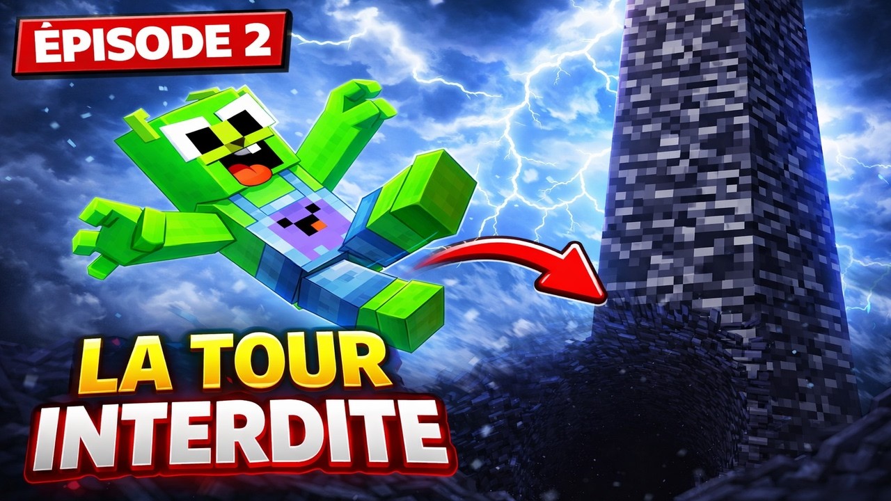 La Tour Interdite – Monde Sans Craft Épisode 2