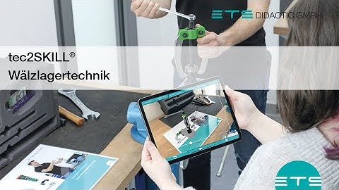 tec2SKILL® Wälzlagertechnik | tec2SKILL® Bearing Technology – ETS DIDACTIC