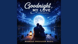 Goodnight, My Love (Instrumental)