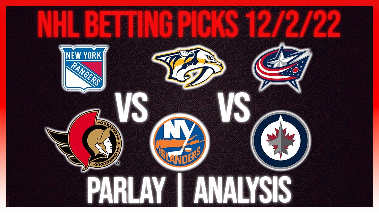 NHL Parlay Picks Today 12/2/22 NHL Predictions Today Betting Tips Today