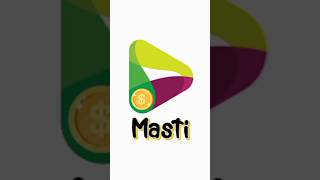 Masti App | Watch & Earn App | Paise Kaise Kamaye | How Earn Money #masti #shorts #short screenshot 1