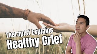 Coping With Grief! Therapist Explains