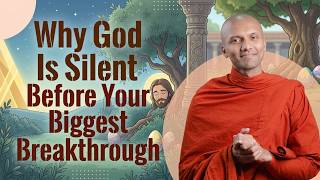 Why God Is Silent Before Your Biggest Breakthrough
