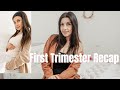 First Trimester Pregnancy Recap | Pregnancy Age Gap | Tips, Morning Sickness, Mindset, Heartburn