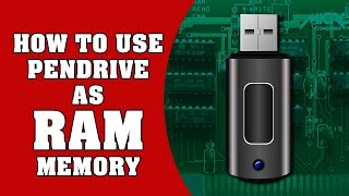 How To Use Pendrive As Ram Or How To Use Pendrive Work As Virtual Ram.