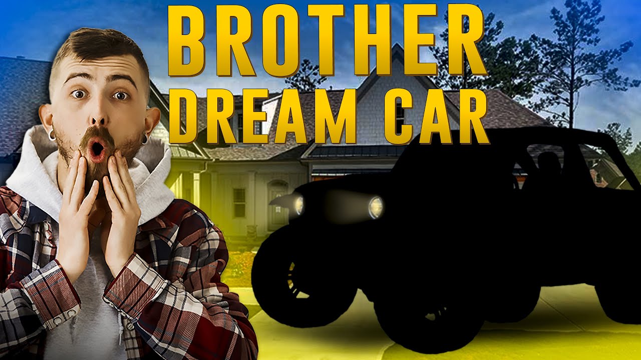I gave my brother the CAR ofHIS DREAMS as a gift.