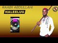 Raabii Abdullahi Haleeluu New Ethiopian Oromo Music 2025