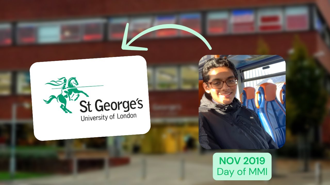 My St George's MMI experience & my adivce (in under 4 minutes)