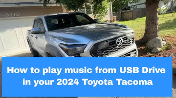 How to Play Music from a USB Drive in Your 2024 Toyota Tacoma | Step-by-Step Guide