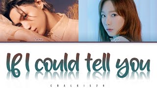 TAEMIN (태민) - 'IF I COULD TELL YOU (ft.TAEYEON 태연)' (Eng/Rom/Han/가사)