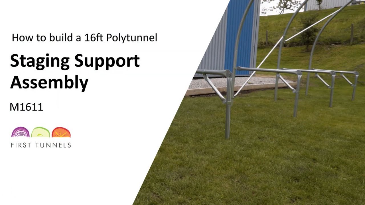 16ft Polytunnel | Expert Staging Support Assembly Tips | M1611