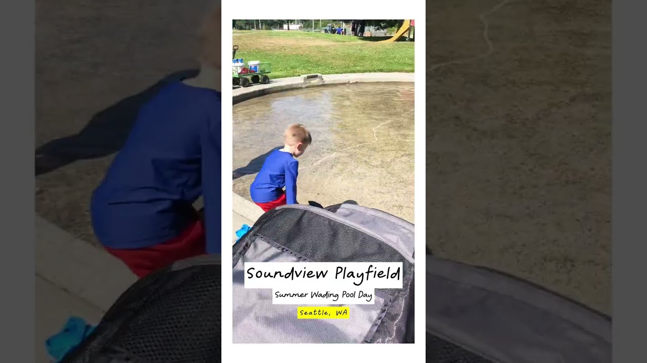 Shorts - Soundview Playfield and Wading Pool | Seattle, WA