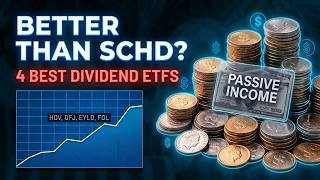 4 Best Dividend ETFs (NOT Named SCHD): Live Off Dividends FOREVER — HDV, DFJ, EYLD, FDL.