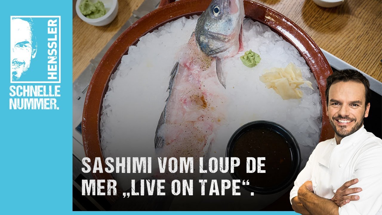 Schnelles Sashimi vom Loup de Mer &amp;quot;Live on Tape&amp;quot; Rezept von Steffen ...