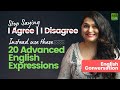How To Agree & Disagree In English? Learn 20 Advanced English Expressions For Daily Conversation