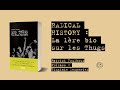 Capture de la vidéo Radical History : La Première Biographie Sur Les Thugs