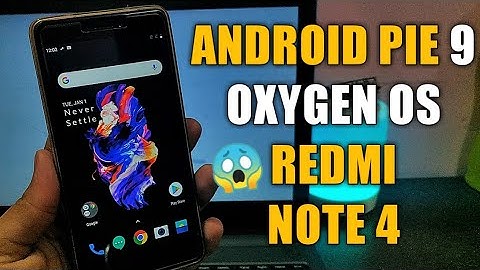 Oxygen OS Android Pie 9 Custom ROM for Redmi Note 4 | Best Custom ROM for Redmi Note 4 | Pie