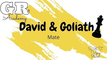 David & Goliath Mate // (GR Academy for Chess // Learn the esay way
