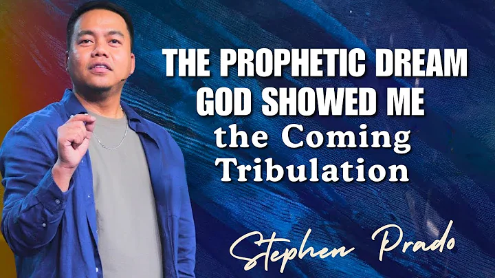 Stephen Prado Preaching Latest - The Prophetic Dream: God Showed Me the Coming Tribulation