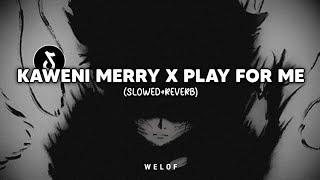 DJ Kaweni Merry x Play For Me Bangers Funky (slowed reverb)