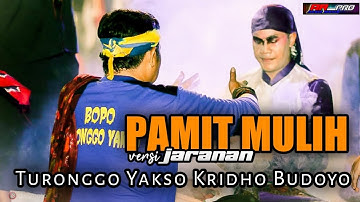 PAMIT MULIH Versi Jaranan - VOC:RENY || Jaranan TURONGGO YAKSO KRIDHO BUDOYO Terbaru.